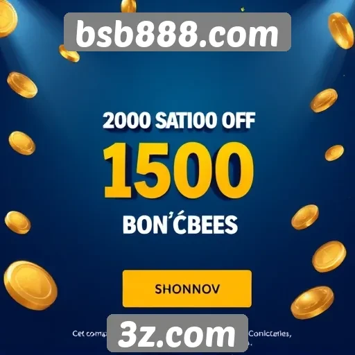 Bonificações e promoções em bsb888.com